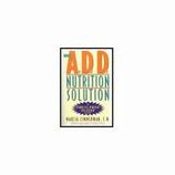 The ADD Nutrition Solution