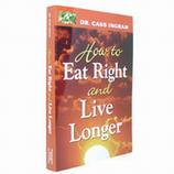 How to Eat Right and Live Longer